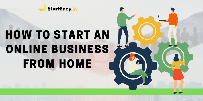 how-to-start-an-online-business-from-home-in-8-steps